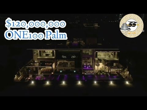 ONE100 Palm.120 Million Aed Mansion in Palm Jumeirah