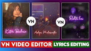 Download lagu VN App Trending Lyrics Video Editing | Vn Video Editor Lyrics Editing | How To Make Lyrics Video mp3