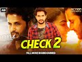 CHECK 2 - Hindi Dubbed Full Action Romantic Movie | South Indian Movies Dubbed In Hindi Full Movie