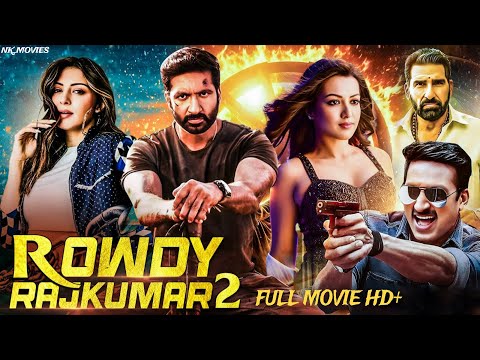 ROWDY RAJKUMAR 2 | FULL MOVIE 2025 | Action Packed Scenes | SOUTH FILM 2025 