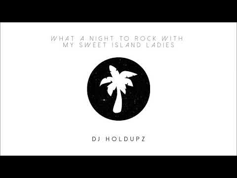 ROCK WIT ME X UNDAKAVA BOYZ X WHAT A NIGHT (DJ HOLDUPZ REMIX)