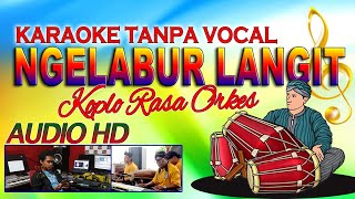 Download lagu KARAOKE NGELABUR LANGIT - VITA ALVIA || KOPLO RASA ORKES (AUDIO HD) mp3