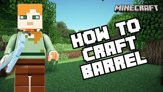 How to Craft a Barrel in Minecraft | Complete Crafting Guide Simple Steps