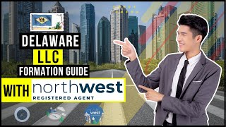 How To Start an LLC in Delaware [Dashboard Tutorial] 2026 with Northwest Registered Agent