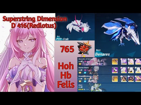 Honkai Impact 3. (765). Hoh Hb Felis Vs Boss Benares. Ex Redlotus D 416