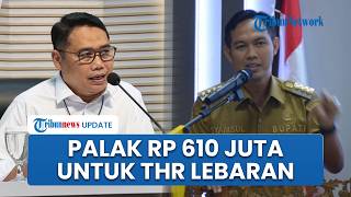 Diduga Palak THR Lebaran, Bupati Cilacap Tarik Rp 610 Juta dari Perangkat Daerah hingga Puskesmas