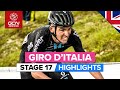 Giro d'Italia Stage 17 Highlights