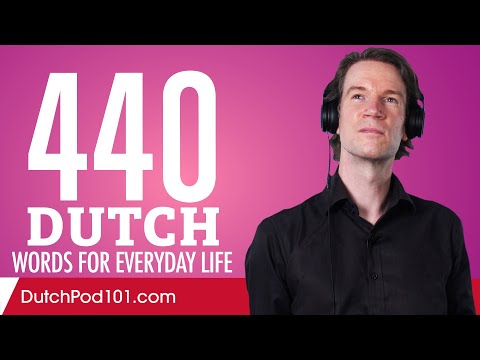 440 Dutch Words for Everyday Life - Basic Vocabulary #22