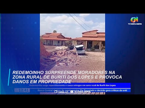 Redemoinho surpreende moradores na zona rural de Buriti dos Lopes e provoca danos em propriedade