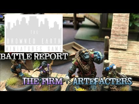 The Drowned Earth Battle Report - Ep 01 'The Courier' Artefacters vs. The Firm