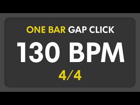 130 BPM - Gap Click - 1 Bar (4/4)