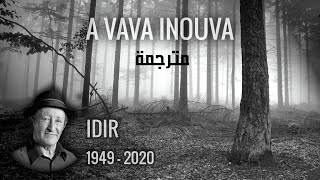 Idir - A vava Inouva (Traduite en arabe - مترجمة )