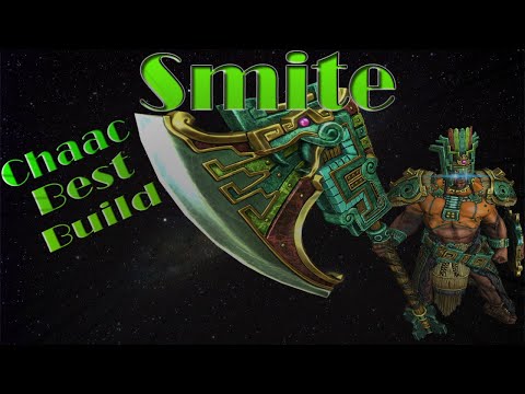 Best Chaac Build ( Smite Chaac Main)