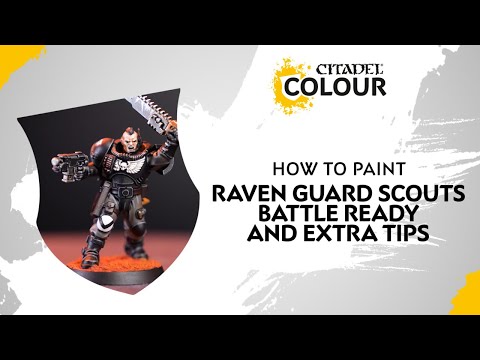 How to Paint Raven Guard Scouts - Battle Ready and Extra Tips