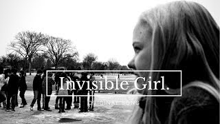 Invisible Girl (Original)