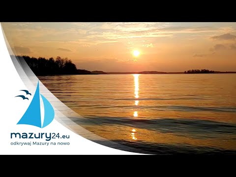 Relaksuj się Mazurami cz. 3 - zachód słońca, jez. Dobskie, Fuleda
