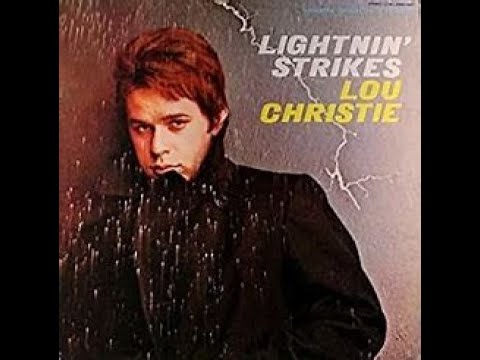 Lightin Strikes - Lou Christie