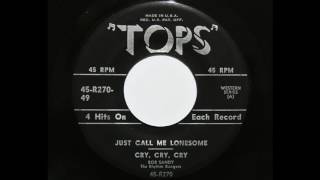 Bob Sandy &amp; The Rhythm Rangers - Just Call Me Lonesome (Tops R270)