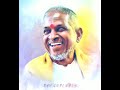 Pottu Vaitha Oru Vatta Nila Whatsapp Status Ilayaraja Isai