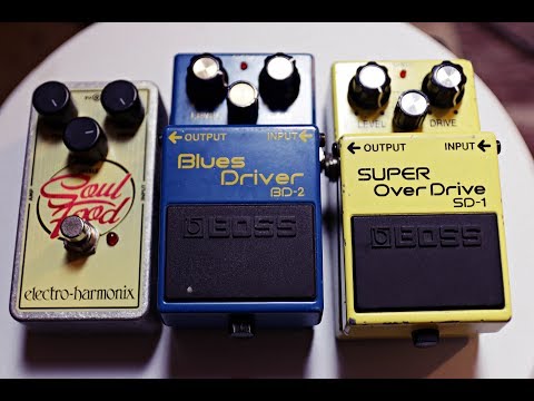 Soul Food vs Blues Driver vs SD-1 Super Overdrive (Overdrive Pedal Shootout)