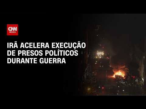 Irã intensifica execução de presos políticos durante guerra no Oriente Médio | BASTIDORES CNN