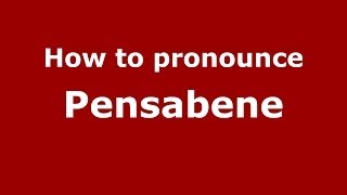 How to pronounce Pensabene
