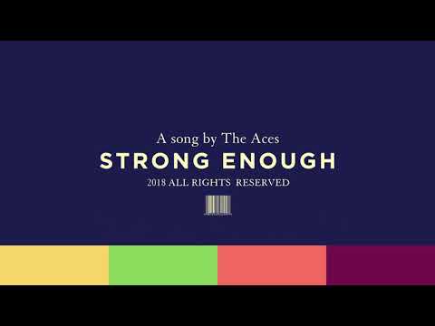The Aces - Strong Enough (Audio)