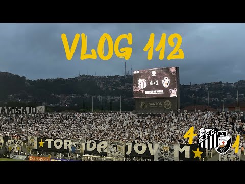 VLOG OF THE PEIXÃO'S ROUTE | SANTOS 4X1 VASCO