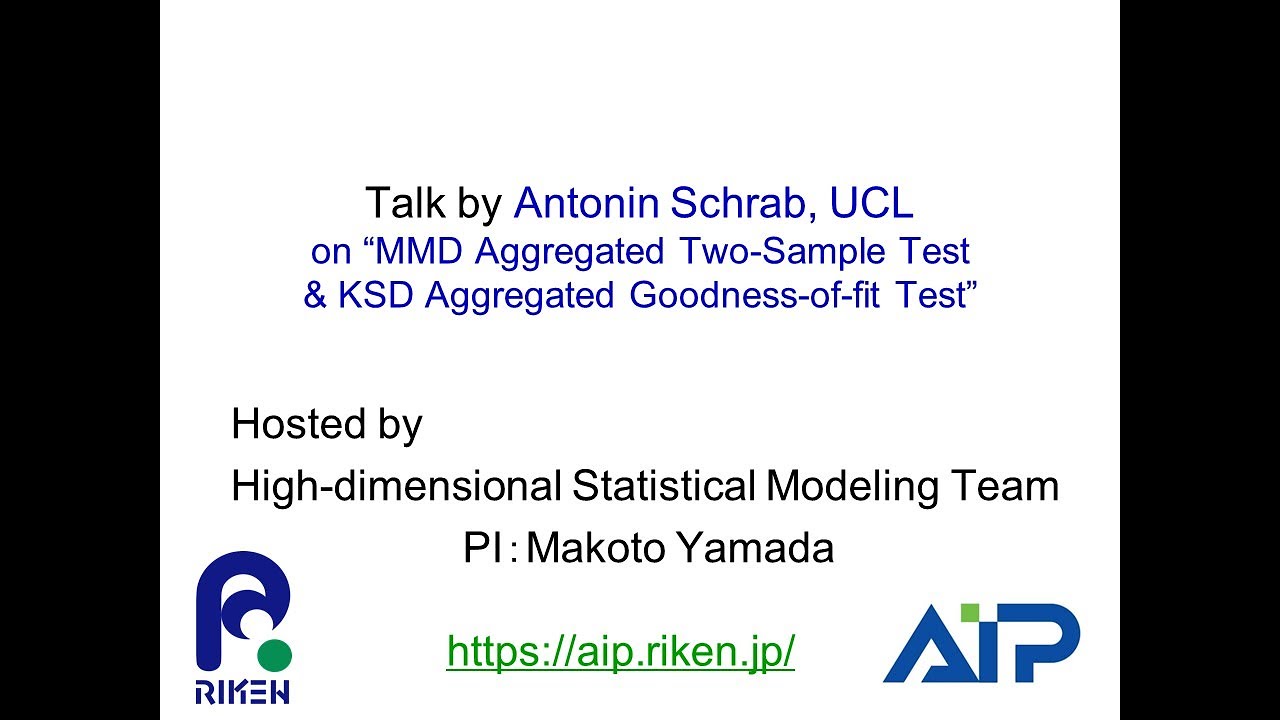 Talk by Antonin Schrab, UCL on “MMD Aggregated Two-Sample Test & KSD Aggregated Goodness-of-fit Test” thumbnails