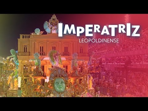 Imperatriz   Leopoldinense 2018 - Desfile Completo