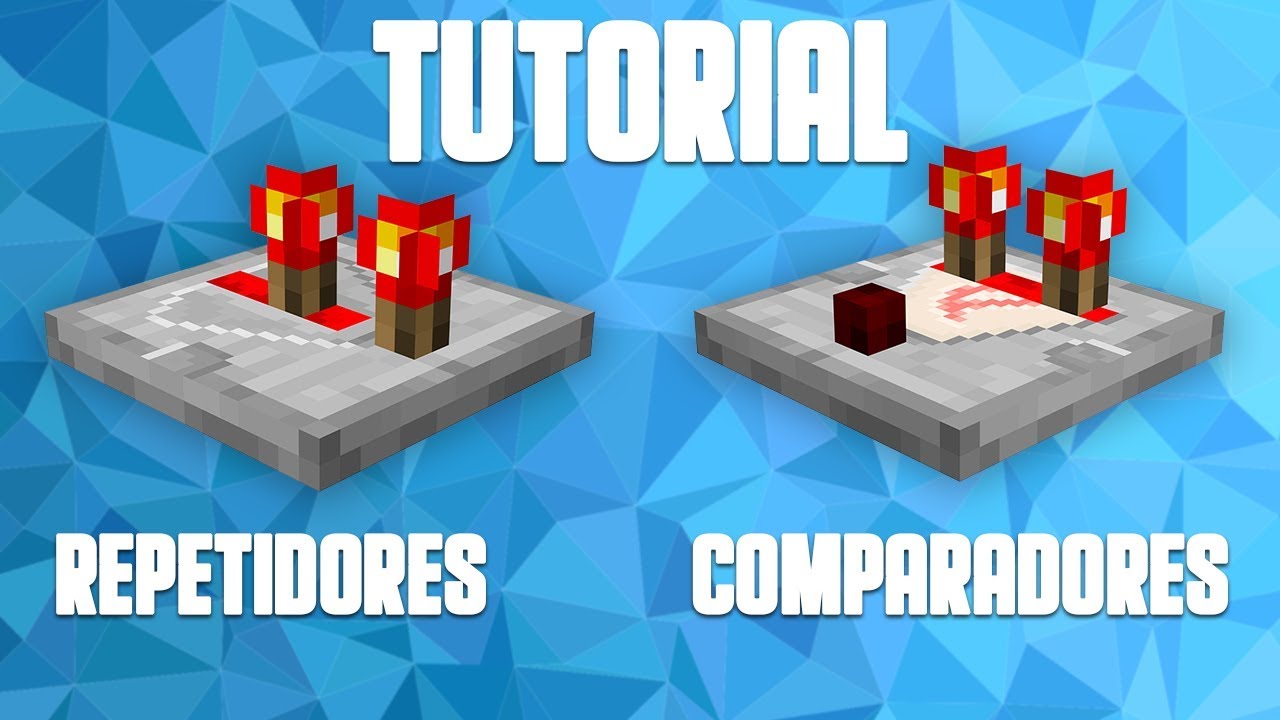 REPETIDORES Y COMPARADORES | Tutorial Minecraft