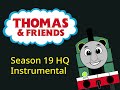 Thomas Season 19 Instrumental HQ