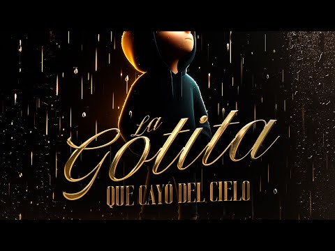 ALFONSO COTA Y LOS DE LA SIERRA - LA GOTITA QUE CAYO DEL CIELO 2024 ❤️‍🩹 (video lyrics)