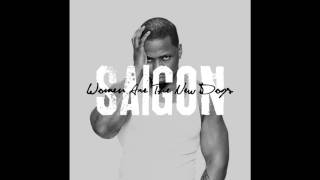 Saigon - Women Are The New Dogs (Feat. Jovan Dais)