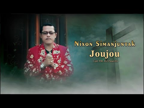 JOUJOU DO AHU - Voc: Nixon Simanjuntak ( Official Musik Video )