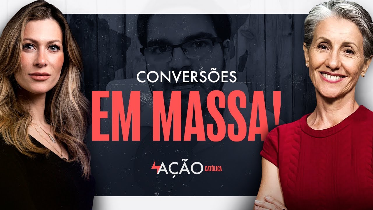 Por que todo mundo está virando católico? | Ação Católica #030