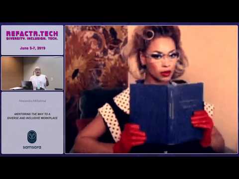 Refactr2019 - Mentoring the Way to a Diverse and Inclusive Workplace - Alexandra Millatmal