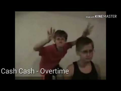 ¡CASH CASH - OVERTIME!