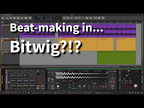 Is Bitwig any Good for Beatmaking...?!?