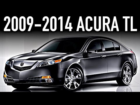 2009-2014 Acura TL.. What You Didn’t Know