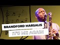 "It's me Again" - Brandford Marsalis/ Djavan & Marcus Miller (Bb Transcription)