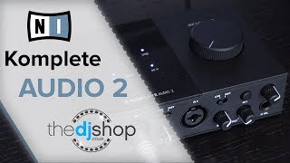 Video thumbnail for Native Instruments Komplete Audio 2 | Quick Overview by The DJ Shop TV