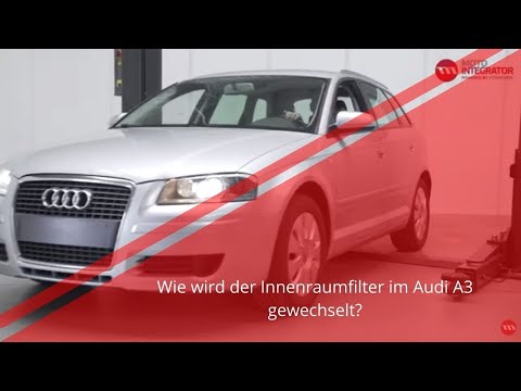 Innenraumfilter wechseln | AUDI A3