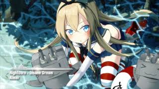 Nightcore - Insane Dream『Aimer』