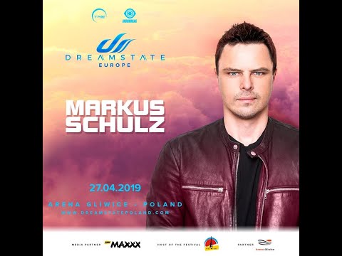 Markus Schulz - Dreamstate Europe 2019