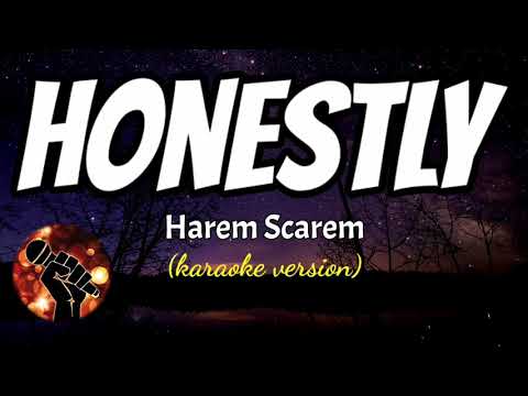HONESTLY - HAREM SCAREM (karaoke version)