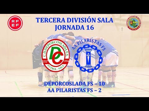 Temp. 21-22. Jornada 16: Deporcoslada FS 10 - AA Pilaristas FS 2