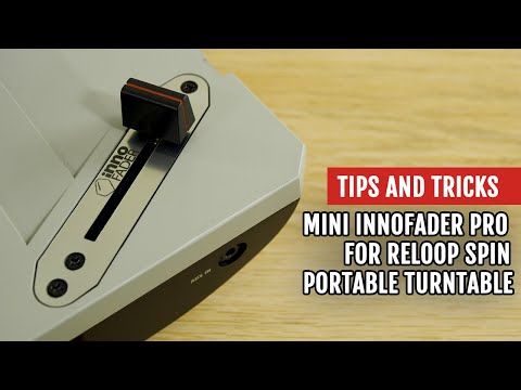 Mini Innofader Pro for Reloop SPIN Portable Turntable | Review | Tips and Tricks