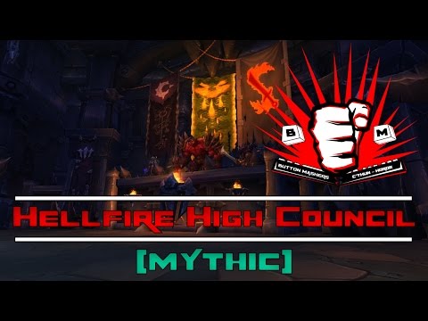 Button Mashers vs Hellfire High Council Mythic MultiPoV