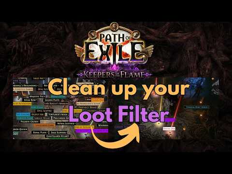 5 Loot Filter Upgrades for Keepers of the Flame | Path of Exile 3 27